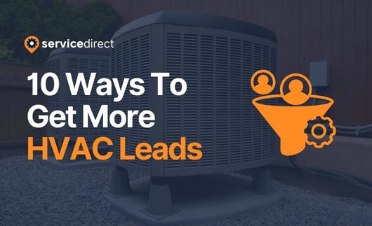 10 Ways To Get More HVAC Leads