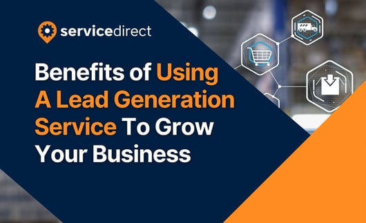 Top 5 Benefits Of Using A Lead Generation Company to Grow Your Business