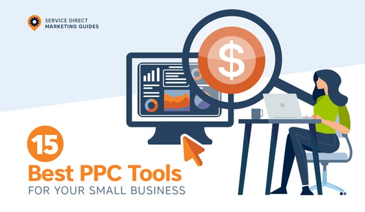 15 Best PPC Tools for Your Small Business