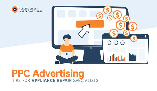 PPC Advertising Tips for Appliance Repair Specialists