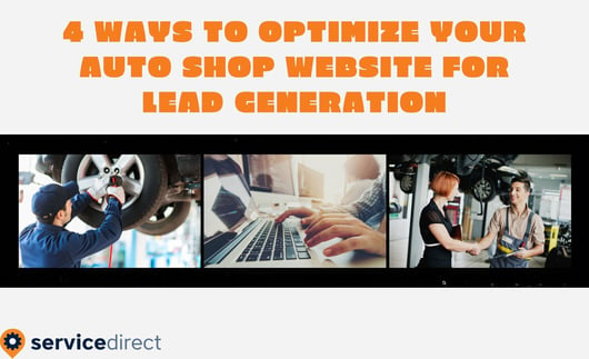 4 Ways To Optimize Your Auto Shop Website for Lead Generation