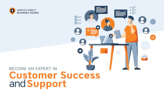 Become an Expert in Customer Success and Support