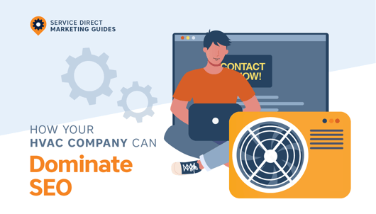 How Your HVAC Company Can Dominate SEO