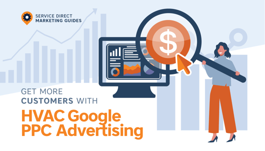 How to Bring in More Customers from Google with HVAC PPC Ads