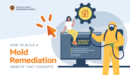 How to Build a Mold Remediation Website that Converts