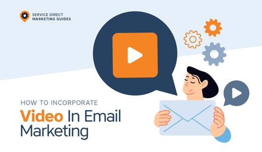 How to Incorporate Video into your Small Business Email Marketing Strategy
