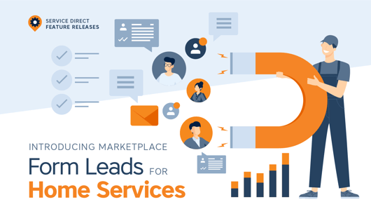 Introducing Marketplace Form Leads for Home Services