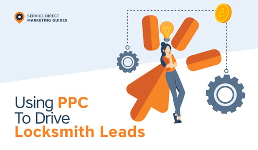 Using PPC To Drive Locksmith Leads Directly To Your Business