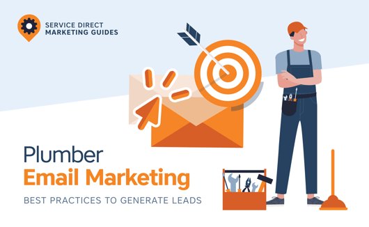 Plumber Email Marketing Best Practices To Generate Leads