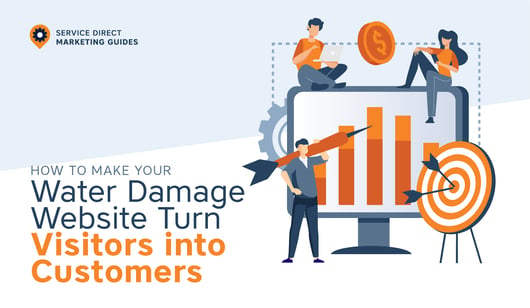 How To Make Your Water Damage Website Turn Visitors into Customers