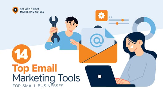 Top 14 Email Marketing Tools For Small Businesses