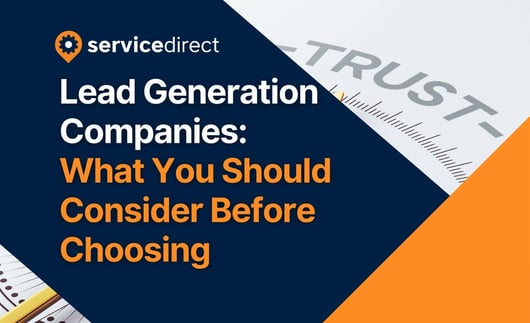 Lead Generation Companies: What You Should Consider Before Choosing