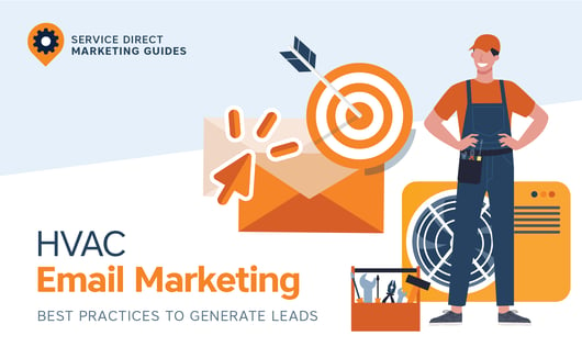 HVAC Email Marketing Best Practices To Generate Leads