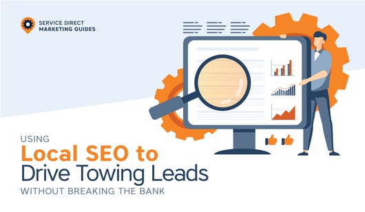 Using Local SEO to Drive Towing Leads Without Breaking the Bank